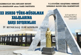 В Лянкяране проходит 4-я международная конференция «Акты геноцида против тюркско-мусульманских народов в XX веке»