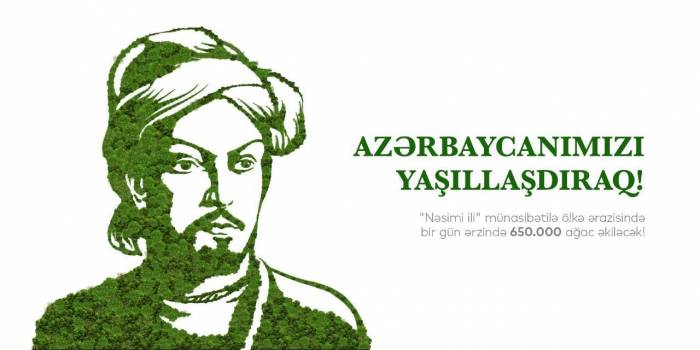 Завтра в Азербайджане посадят 650 тысяч деревьев
