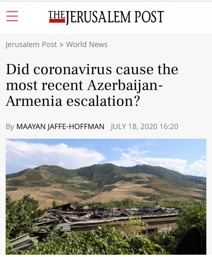 The Jerusalem Post: "Стал ли коронавирус причиной недавней эскалации между Азербайджаном и Арменией?"