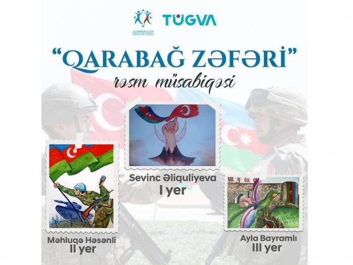 Названы победители художественного конкурса "Карабахская Победа" 