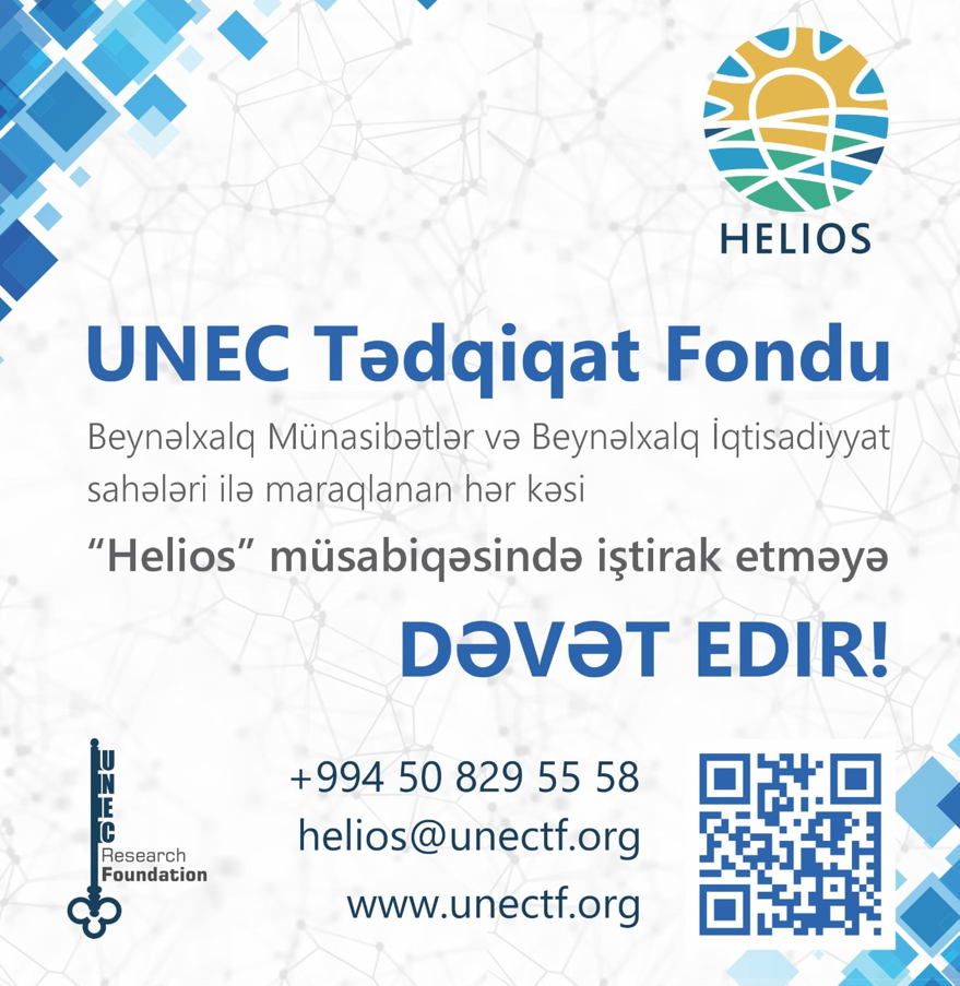 Исследовательский Фонд UNEC – конкурс “Helios” для развития экспертного сообщества Азербайджана!