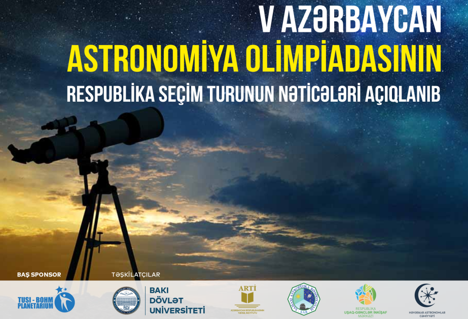 Подведены итоги отборочного тура V Азербайджанской астрономической олимпиады