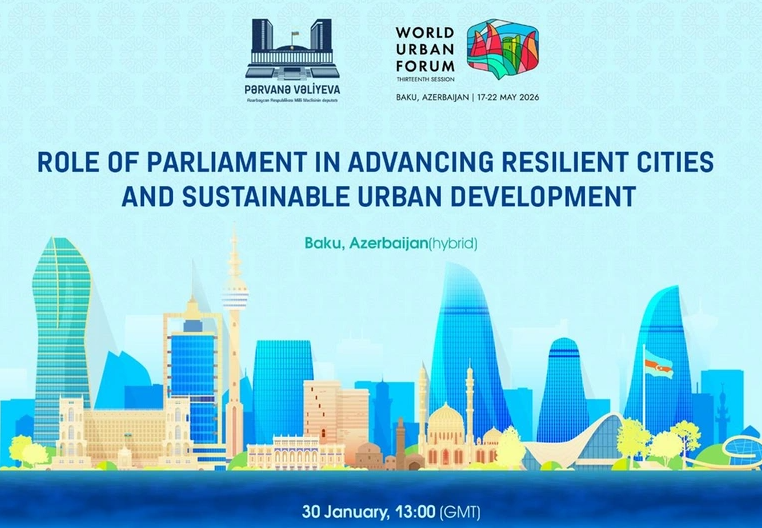 Парламентам мира направлен призыв в связи с WUF13 в Азербайджане