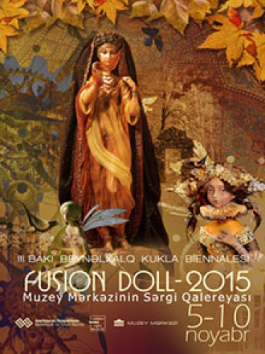 Пройдет III Бакинский международный биеннале кукол Fusion Doll