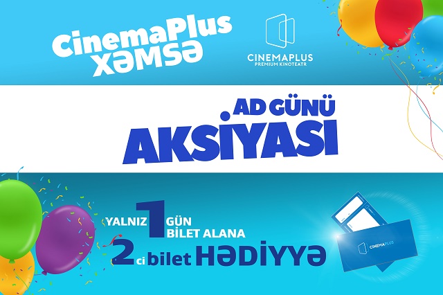 “CinemaPlus Xəmsə” – 1 год!